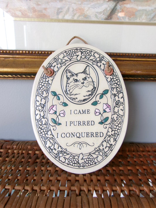 I came, I purred, I conquered hanging wall plaque